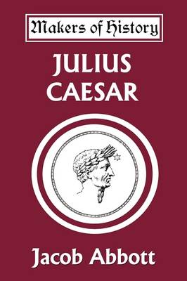 Book cover for Julius Caesar (Yesterday's Classics)