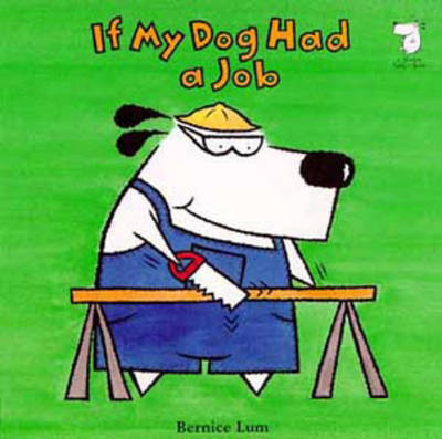 Book cover for If My Dog Had a Job