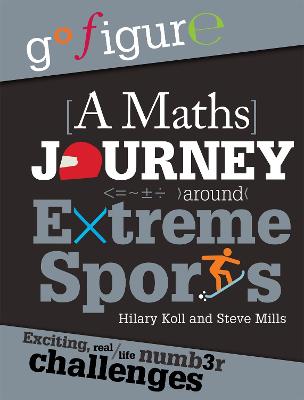 Book cover for Go Figure: A Maths Journey Around Extreme Sports