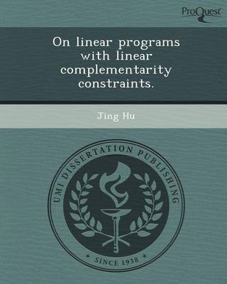 Book cover for On Linear Programs with Linear Complementarity Constraints