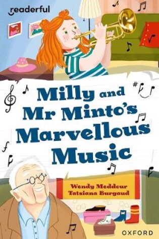Cover of Readerful Independent Library: Oxford Reading Level 10: Milly and Mr Minto's Marvellous Music