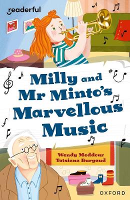 Book cover for Readerful Independent Library: Oxford Reading Level 10: Milly and Mr Minto's Marvellous Music