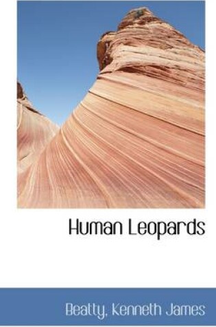 Cover of Human Leopards