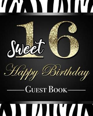 Book cover for Sweet 16 Happy Birthday Guest Book