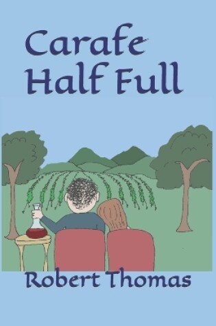 Cover of Carafe Half Full