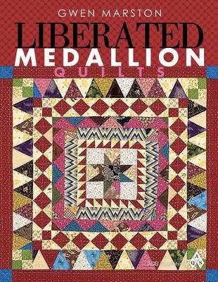 Book cover for Liberated Medallion Quilts