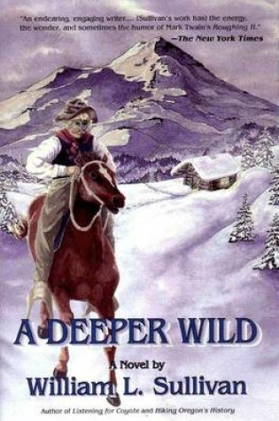 Cover of A Deeper Wild