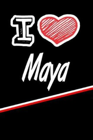 Cover of I Love Maya