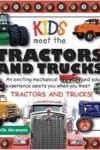 Book cover for Kids Meet the Tractors and Trucks