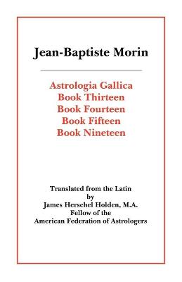 Book cover for Astrologia Gallica Books 13, 14, 15, 19