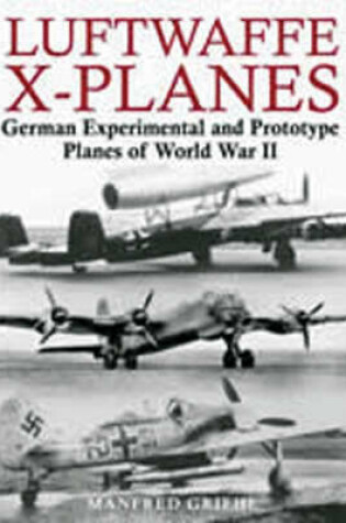Cover of Luftwaffe X-planes