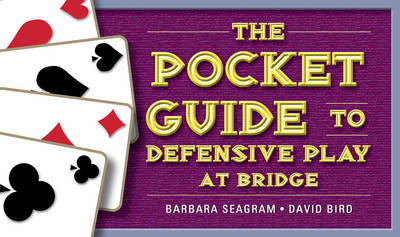Book cover for The Pocket Guide to Defensive Play at Bridge