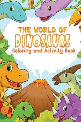 Cover of The World of Dinosaurs
