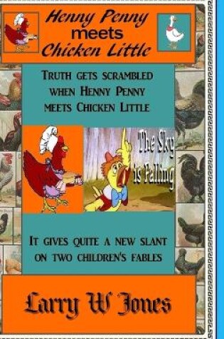Cover of Henny Penny Meets Chicken Little