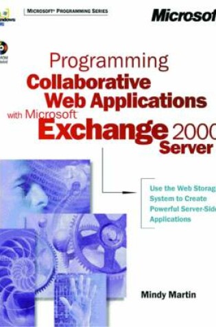 Cover of Programming Collaborative Web Applications with Microsoft Exchange 2000 Server