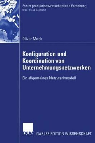 Cover of Konfiguration und Koordination von Unternehmungsnetzwerken