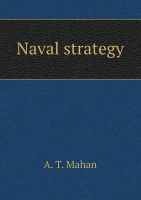 Book cover for Naval strategy