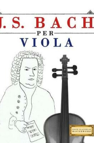 Cover of J. S. Bach Per Viola