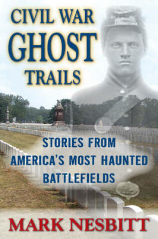 Cover of Civil War Ghost Trails