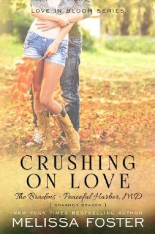 Cover of Crushing on Love