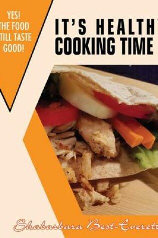 Cover of It's Healthy Cooking Time 2