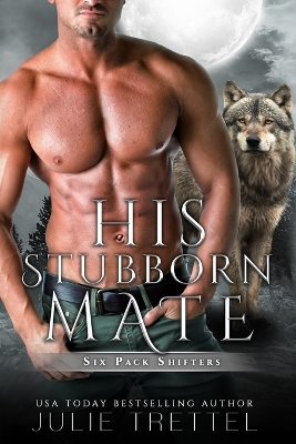 Book cover for His Stubborn Mate