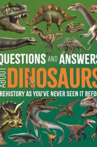 Cover of Questions and Answers about Dinosaurs