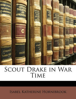 Book cover for Scout Drake in War Time