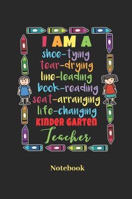 Book cover for I Am a Shoe Tying Tear Drying Line Leading Book Reading Seat Arranging Life Changing Kinder Garten Teacher Notebook