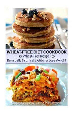 Cover of Wheat-Free Diet Cookbook