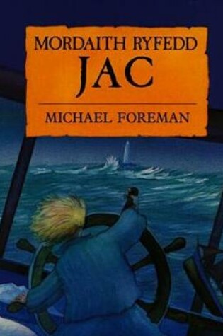 Cover of Mordaith Ryfedd Jac