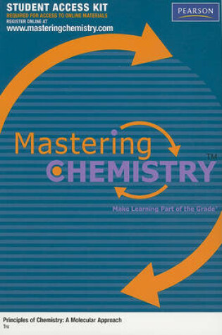 Cover of MasteringGeneralChemistry  Student Access Kit for Principles of Chemistry