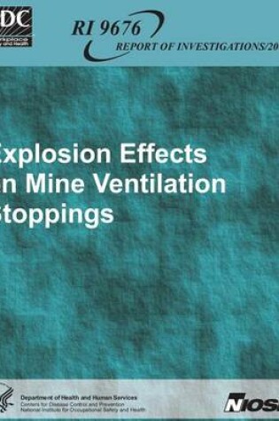 Cover of Explosion Effects on Mine Ventilation Stoppings