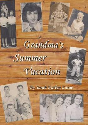 Book cover for Grandma's Summer Vacation