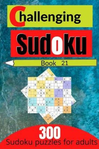 Cover of Challenging sudoku book 21