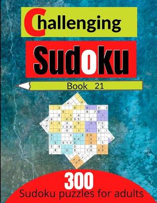 Book cover for Challenging sudoku book 21