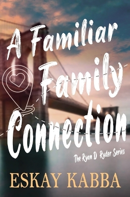 Cover of A Familiar Family Connection