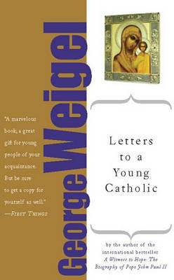 Book cover for Letters to a Young Catholic