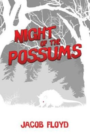 Cover of Night of the Possums