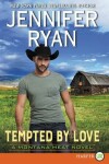 Book cover for Tempted By Love [Large Print]