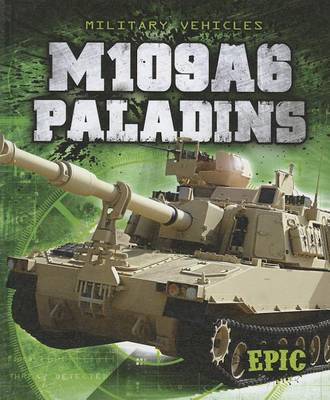 Book cover for M109A6 Paladins