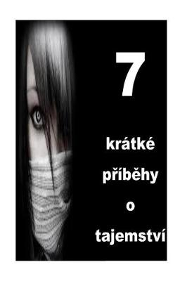 Book cover for 7 Short Stories of Mystery (Czech)