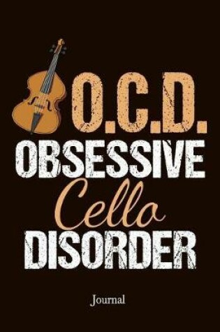 Cover of Obsessive Cello Disorder Journal