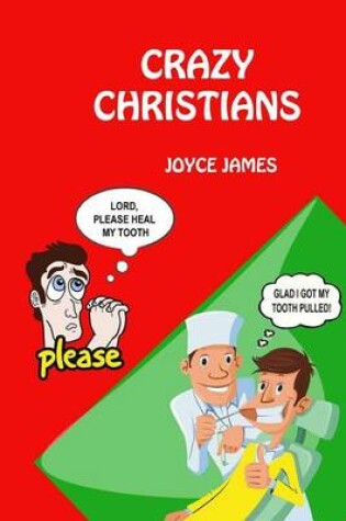 Cover of Crazy Christians