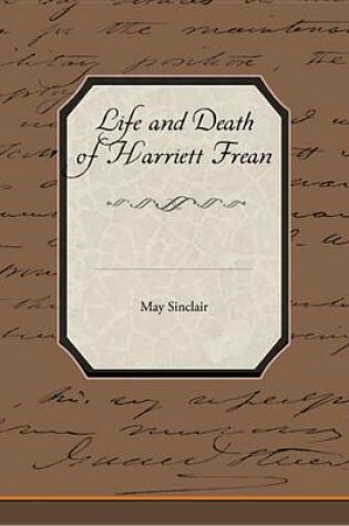 Cover of Life and Death of Harriett Frean (eBook)