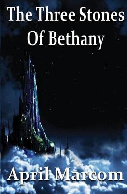 Book cover for The Three Stones of Bethany