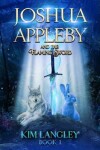 Book cover for Joshua Appleby and the Flaming Sword