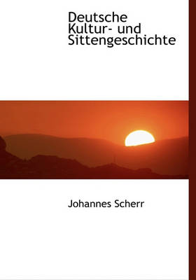 Book cover for Deutsche Kultur- Und Sittengeschichte