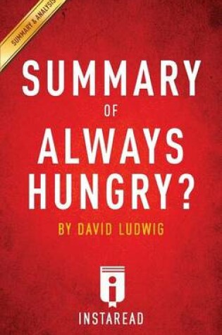 Cover of Summary of Always Hungry?