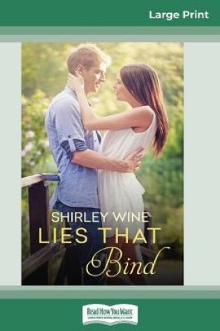 Cover of Lies That Bind (16pt Large Print Edition)
